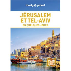 Jérusalem et Tel-Aviv En quelques jours 2ed