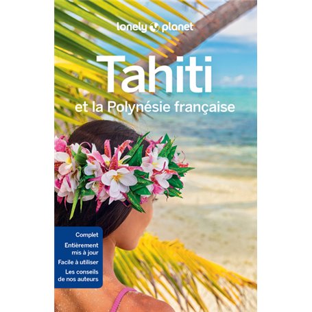 Tahiti et la Polynésie française 9ed