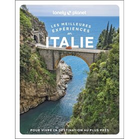 Les meilleures Expériences en Italie 1ed