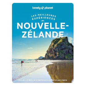 Les meilleures Expériences en Nouvelle-Zélande 1ed