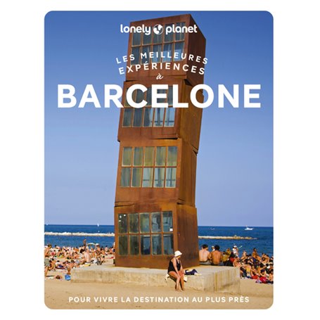 Les meilleures expériences à Barcelone 1ed