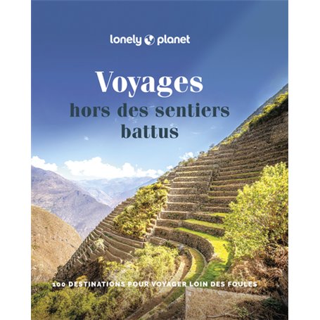 Voyages hors des sentiers battus