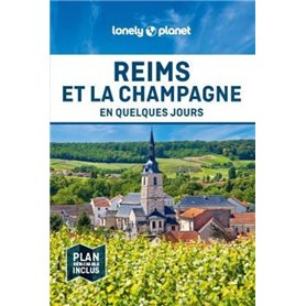 Reims et la Champagne En quelques jours 1