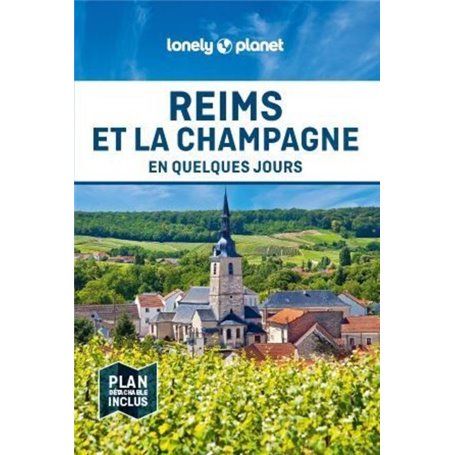 Reims et la Champagne En quelques jours 1