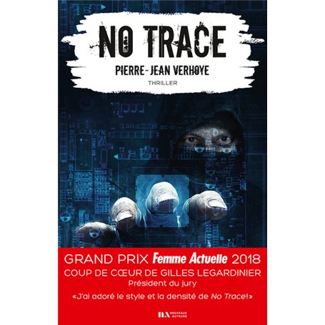 No Trace - Coup de coeur Gilles Legardinier - Prix Femme Actuelle 2018