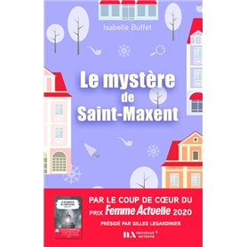 Le mystère de Saint-Maxent