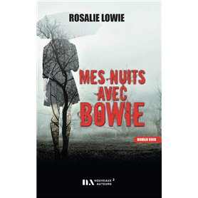 Mes nuits avec Bowie