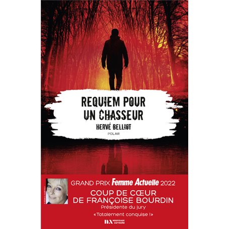 Requiem pour un chasseur - Coup de coeur de Françoise BOURDIN Grand Prix Femme Actuelle 2022