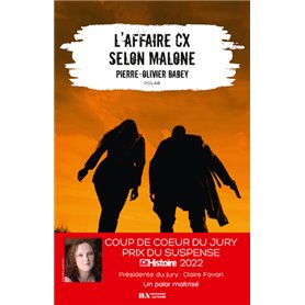 L'affaire CX selon Malone - Coup de coeur du jury Prix du Suspense 2022