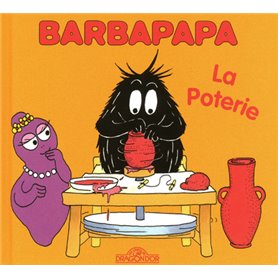 Barbapapa - La poterie