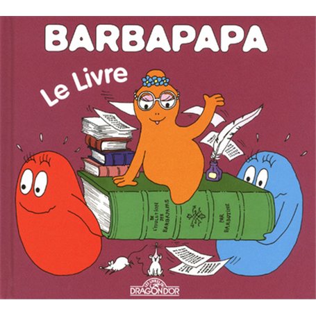 Barbapapa - Le livre