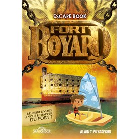 Fort Boyard - Escape Book - Livre-jeu avec énigmes - Dès 8 ans