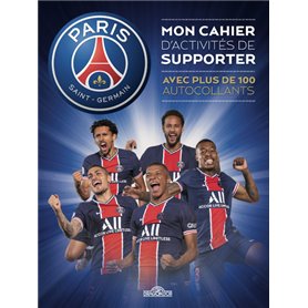 PSG - Mon cahier d'activités de supporter