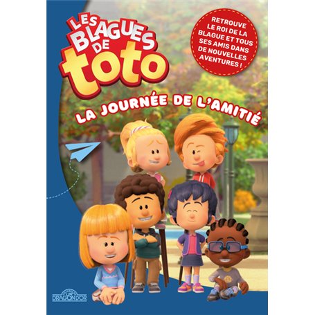 Les blagues de Toto - La Journée de l'amitié