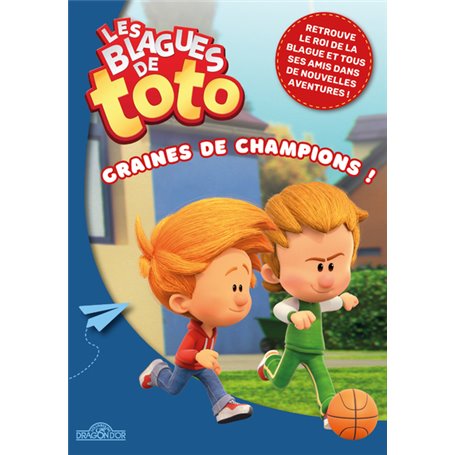 Les blagues de Toto - Graines de champions !