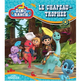 Dino Ranch - Le chapeau-trophée