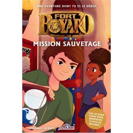 Fort Boyard Une aventure dont tu es le héros Mission sauvetage