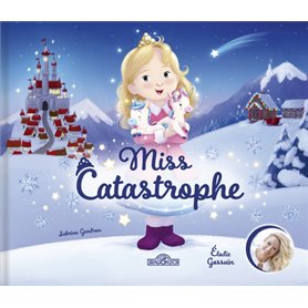 Miss Catastrophe !