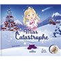 Miss Catastrophe !