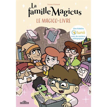 Lunii - La Famille Magicus - Le Magico-livre