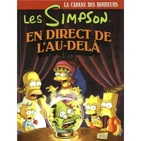 Les Simpson - La cabane des horreurs - Tome 5 En direct de l'au-delà