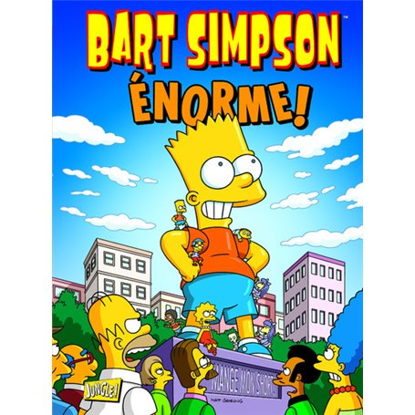 Bart Simpson - tome 8 Enorme !