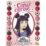 Les filles au chocolat - tome 1 Coeur cerise