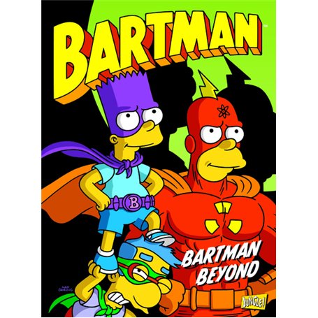 Bartman - Tome 4 Bartman beyond