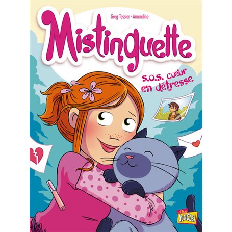 Mistinguette - tome 6 SOS coeur en détresse