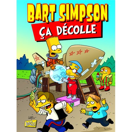 Bart Simpson - tome 11 Ca décolle