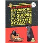 La guerre du retour contre attaque - tome 4 La dernière revanche du retour de la guerre