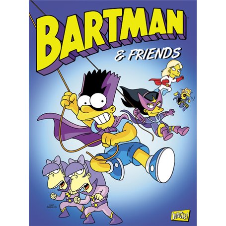 Bartman - tome 6 Bartman & Friends