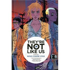 They're not like us - Tome 2 Nous contre vous