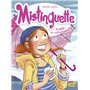 Mistinguette - tome 8 Pagaille et retrouvailles !