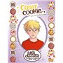 Les filles au chocolat - tome 6 Coeur cookie