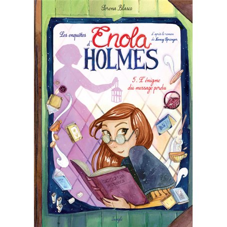 Les enquêtes d'Enola Holmes - Tome 5 L'égnime du message perdu