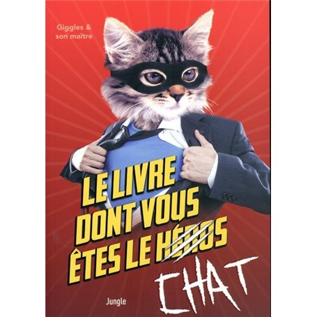 Le livre dont vous êtes le chat