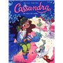 Cassandra - tome 2 Du rêve à la réalité