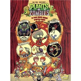 Plants vs Zombies - Tome 9 Le plus grand cirque d'outre-tombe