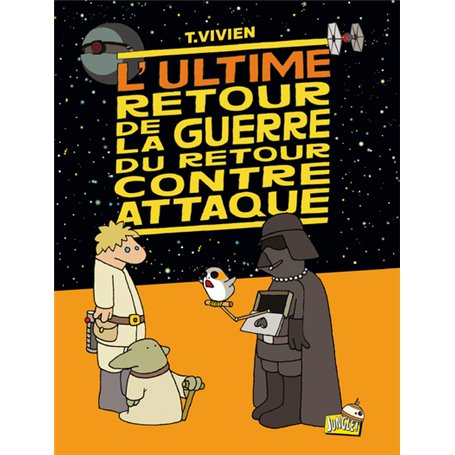 La guerre du retour contre-attaque - Tome 5