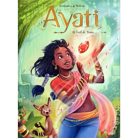 Ayati - tome 2 Et l'oeil de Yama