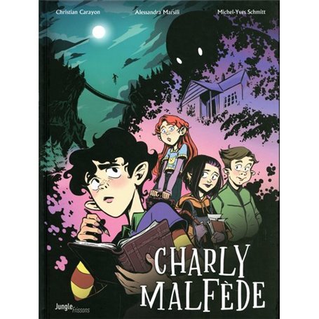 Charly Malfède - tome 1