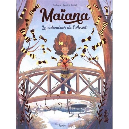 Maïana - tome 1 Le calendrier de l'Avant