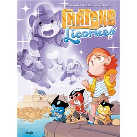 Chatons contre licornes - Tome 2