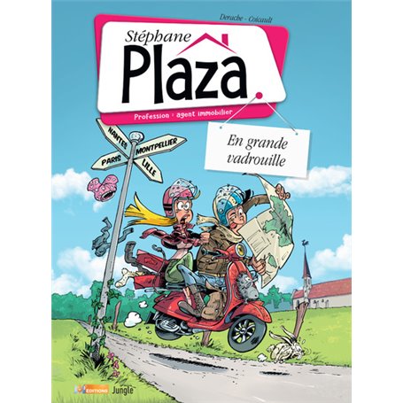 Stéphane Plaza tome 3 En grande vadrouille - Tome 3