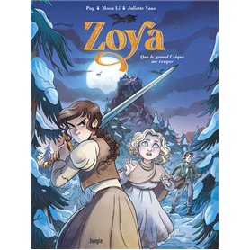 Zoya - Tome 1 Quand le grand crique me croque