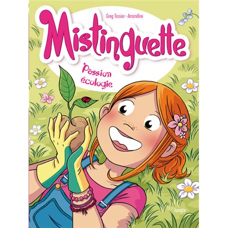 Mistinguette - tome 11 Passion écologie