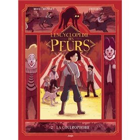 L'encyclopédie des peurs - Tome 2 La Coulrophobie