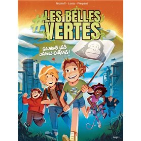 -Les Belles vertes - tome 2 Sauvons les orangs-outans !