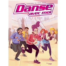 Danse avec moi - Tome 4 Vol à la danse